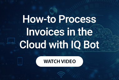 How to Process Invoices in the Cloud with IQ Bot