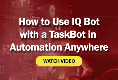 How to Use IQ Bot with a TaskBot
