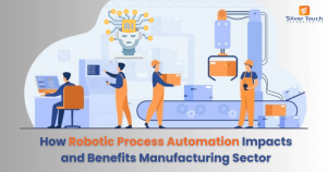 RPA in manufacturing