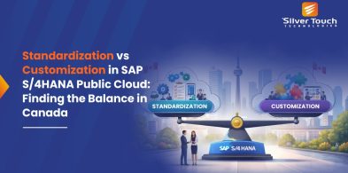 Standardization vs Customization in SAP S/4HANA Public Cloud: Finding the Balance in Canada Standardization vs Customization in SAP S/4HANA Public Cloud: Finding the Balance in Canada