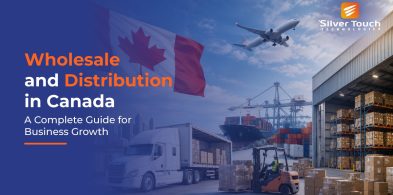 Wholesale and Distribution in Canada: A Complete Guide for Business Growth