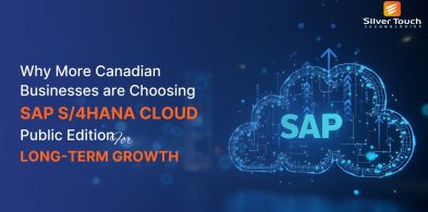 Why More Canadian Businesses Are Choosing SAP S/4HANA Cloud Public Edition for Long Term Growth Why More Canadian Businesses Are Choosing SAP S/4HANA Cloud Public Edition for Long Term Growth